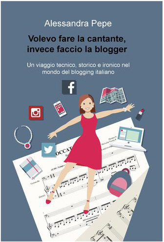 copertina libro volevo fare la cantante invece faccio la blogger